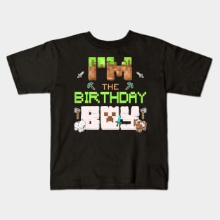 Im The Birthday Boy Game Gaming Family Matching Kids T-Shirt